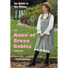 The Anne of Green Gables Collection: Six complete and unabridged Novels in one volume: Anne of Green Gables, Anne of Avonlea, Anne of the Island, Anne
