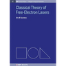 Classical Theory of Free-Electron Lasers