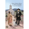 Dash, Strong Dogs, and the Preacher-Man: A Tale for America