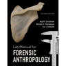 Lab Manual for Forensic Anthropology
