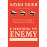 Defending My Enemy: Skokie and the Legacy of Free Speech in America