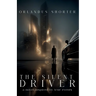 The Silent Driver: A Novel Inspired By True Events