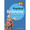Practical Balinese: A Communication Guide