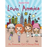 Lovin' America (An American Girl Coloring Book)