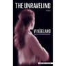 The Unraveling