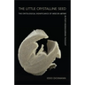 The Little Crystalline Seed: The Ontological Significance of Mise en Abyme in Post-Heideggerian Thought