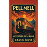 Pell Mell: Adventure on the Rails