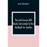 Paris And Environs With Routes From London To Paris; Handbook For Travellers