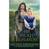 Her Wicked Highlander