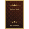 The Coral Island