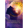 Four Weeks For Prosperity: Teach your mind how to attract money using the Law of Attraction with guided meditations, positive affirmations, goal