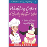 Wedding Cake and a Body by the Lake: Christian Cozy Mystery