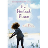 The Perfect Place