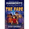 HarmonyC and The Kind Hands Club vs. The Fade