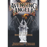 Avenging Angela and Other Uncanny Encounters