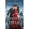 Adoringly, Edward