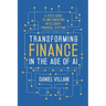 Transforming Finance in the Age of AI: A CFO's Guide to Implementing Intelligent Financial Systems
