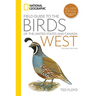 National Geographic Field Guide to the Birds of the United States and Canada--West, 2nd Edition
