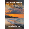 Journey from Heartache Through Healing