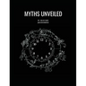 Myths Unveiled