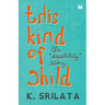 This Kind of Child: The 'Disability' Story