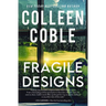 Fragile Designs