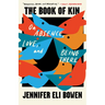 The Book of Kin: On Absence, Love, and Being There