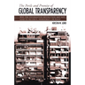 The Perils and Promise of Global Transparency: Why the Information Revolution May Not Lead to Security, Democracy, or Peace