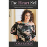 The Heart Sell, A Guide for Women Entrepreneurs Seeking Financial Freedom