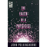 Faith of a Physicist