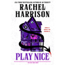Play Nice