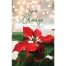 Sea Change: A Seaside Novel