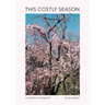 This Costly Season