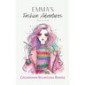 Emma's Fashion Adventures: French-English