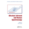 Ultrafast Infrared and Raman Spectroscopy