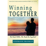 Winning Together: His Needs Matter, Her Needs Are Important
