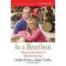 In a Heartbeat: Sharing the Power of Cheerful Giving