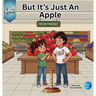 But It's Just an Apple