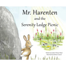 Mr. Harenten and the Serenity Ledge Picnic