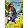 Drawing from the Void
