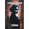 Therese Raquin
