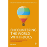 Encountering the World with I-Docs: Interactive Documentary as a Research Method