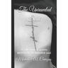 The Unraveled Soul
