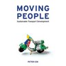 Moving People: Sustainable Transport Development