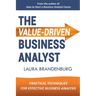 The Value-Driven Business Analyst