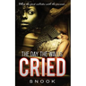 The Day the Walls Cried