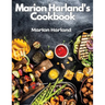 Marion Harland's Cookbook: A Series of Familiar Lessons for Young Housekeepers