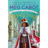 Royal Crown: From the Notebooks of a Middle School Princess