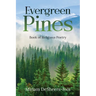 Evergreen Pines: Book of Religious Poetry