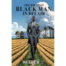 The Richest Black Man In Belair